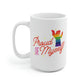 Proud Of Myself Mug