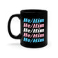 He/Him Transgender Flag Pronoun Mug