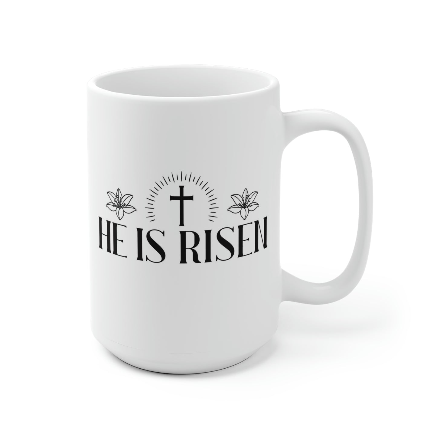 He Is Risen Mug Cross Mug