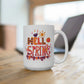 Hello Spring Mug