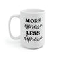More Espresso Less Depresso Mug