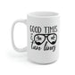 Good Times And Tan Lines Mug