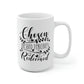 Chosen Blessed Forgiven Redeemed Mug