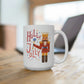 Holly Jolly Nutcracker Mug