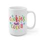 Cookies And Cocoa Mug