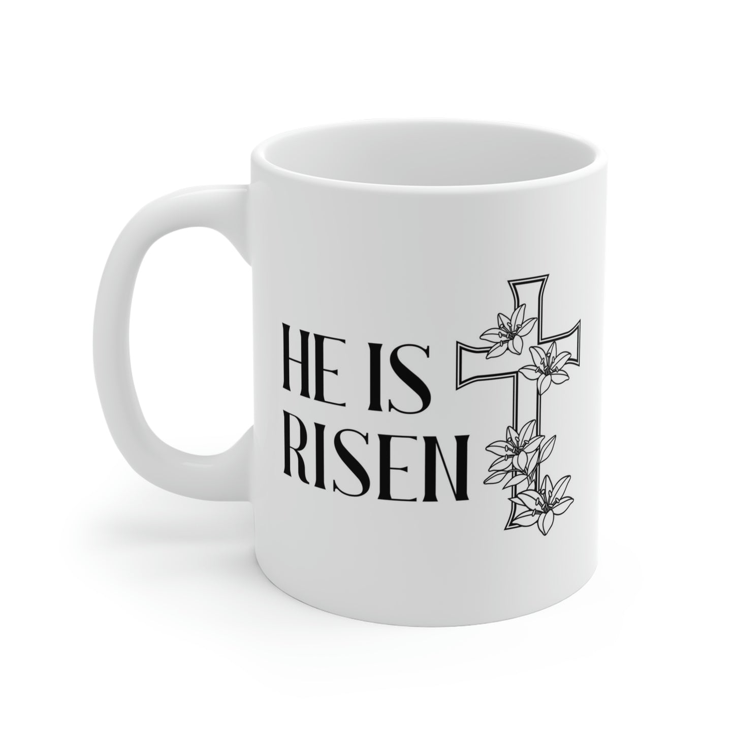 He Is Risen Mug Cross Mug