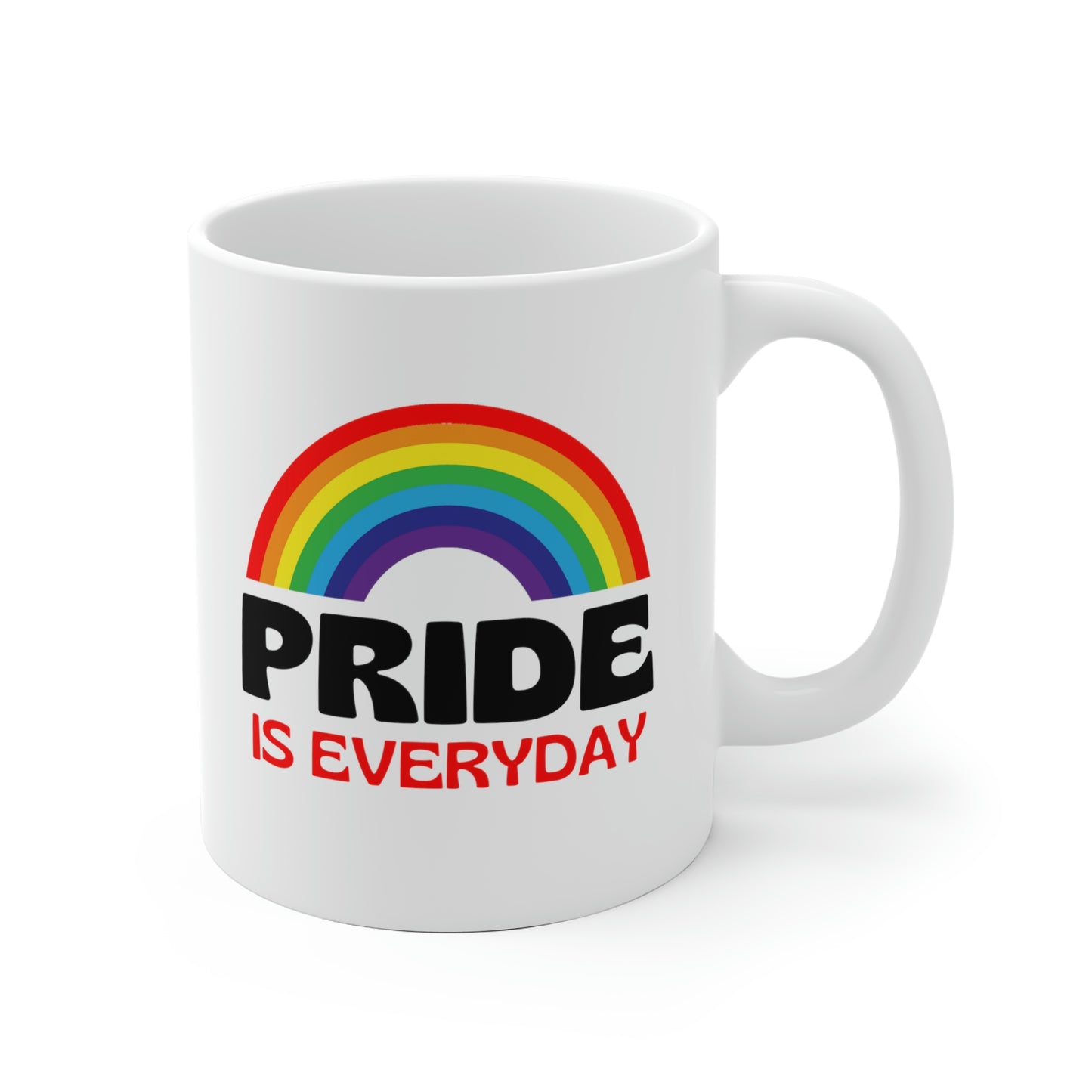 Pride Is Everyday Mug