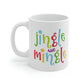 Jingle And Mingle Mug
