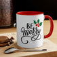Be Merry Mug