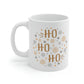 Ho Ho Ho Mug