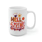 Hello Spring Mug
