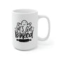 Let's Get Baked Mug