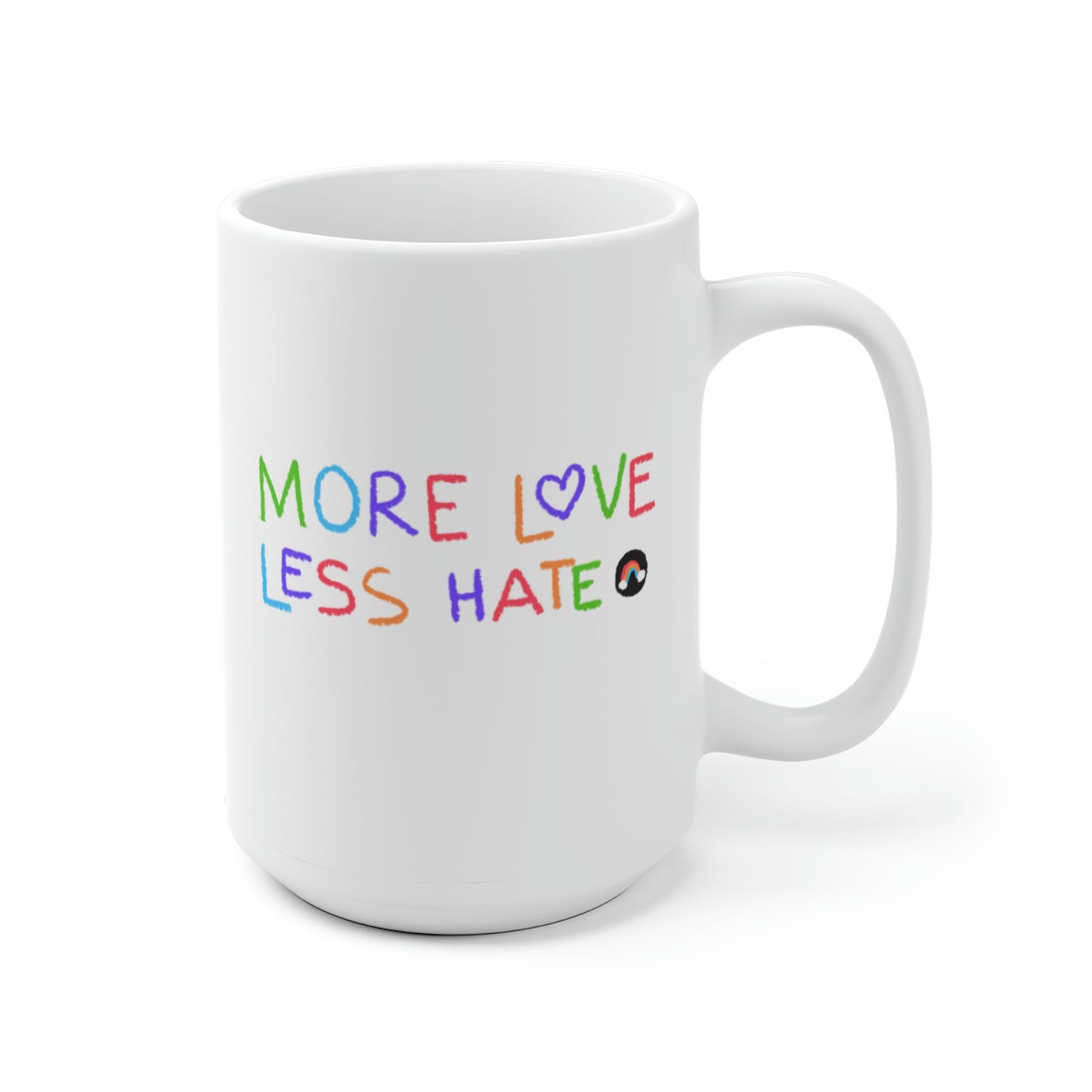 More Love Less Hate Mug