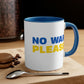 No War Please Ukraine Mug