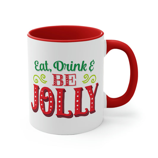Eat Drink And Be Jolly Mug