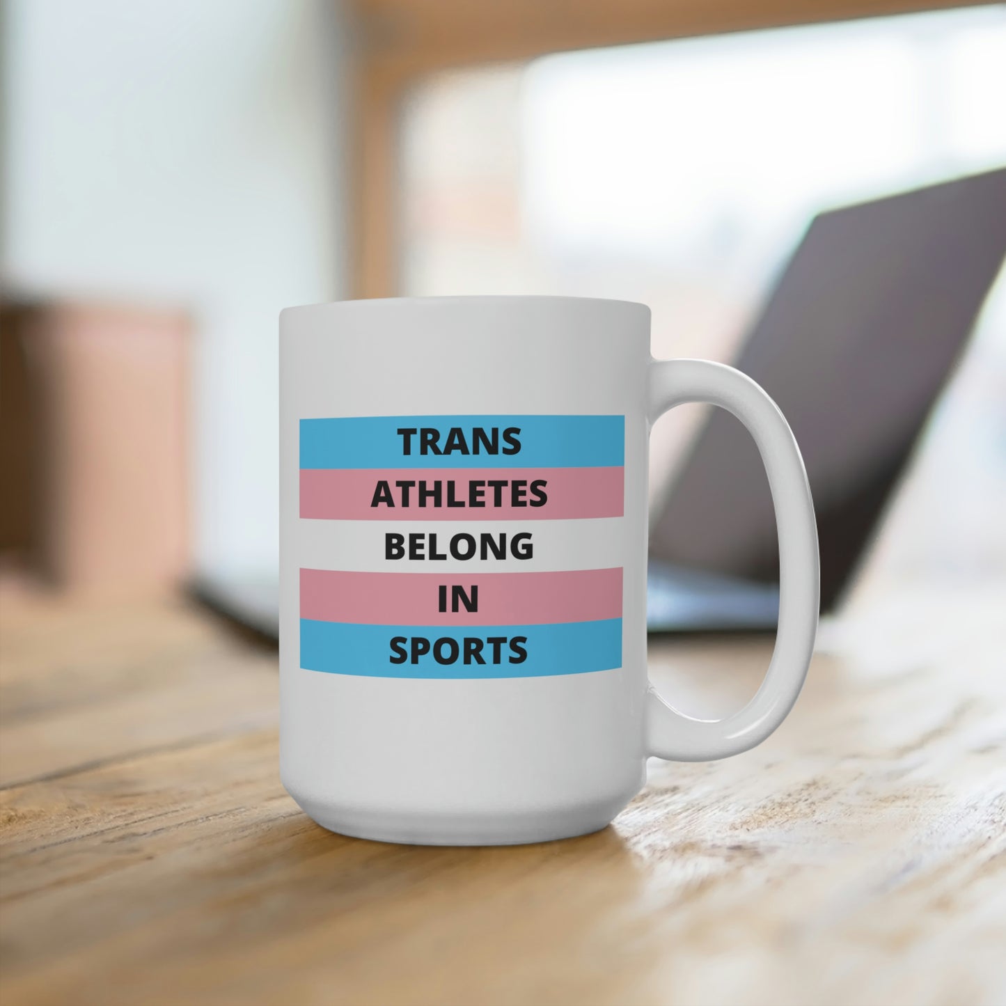 Trans Athletes Belong In Sports Mug