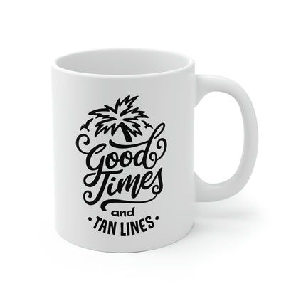 Good Times And Tan Lines Mug