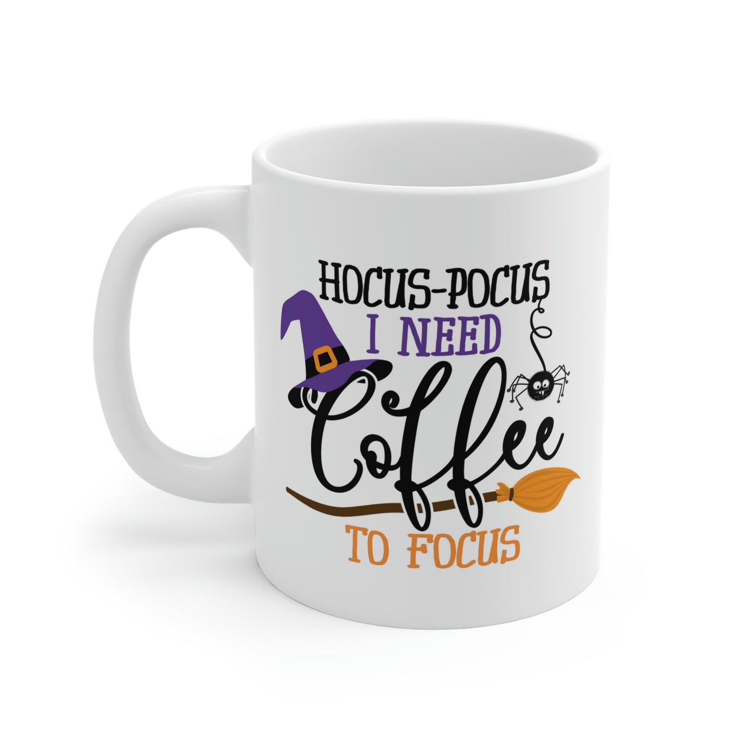 Hocus-Pocus I Need Coffee To Focus Mug