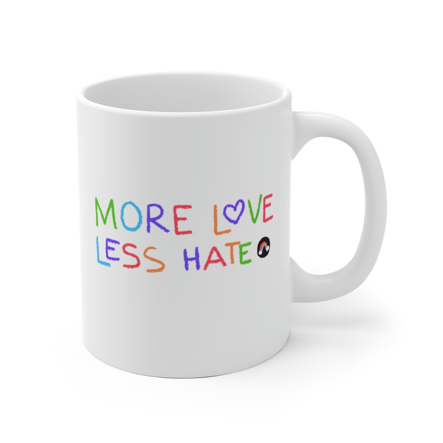 More Love Less Hate Mug