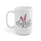 Happy Easter Bunny Ears Mug