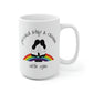 Perched Atop A Rainbow With You Mug