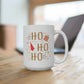 Ho Ho Ho Mug