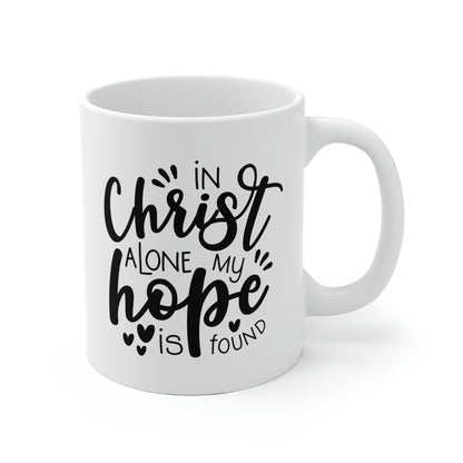 In Christ Alone My Hope Is Found Mug