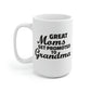 Great Moms Get Promoted To Grandma Mug