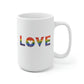 Love Rainbow Mug