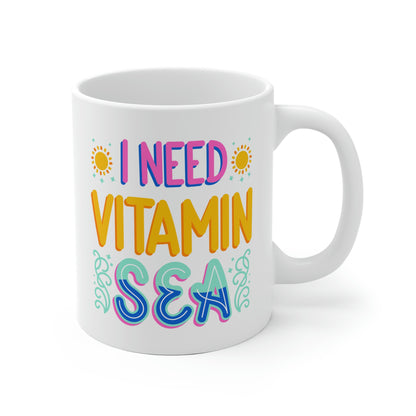 I Need Vitamin Sea Mug