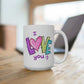 I Love You Mug