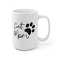 Cat Mom Mug