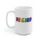 Be Kind Rainbow Mug