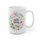 Hello Spring Mug