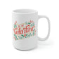 Be My Valentine Mug
