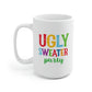 Ugly Sweater Party Mug