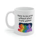 There Is No Pride Without Black Trans Women Mug