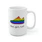 Run, Girl, Run! Mug