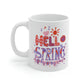 Hello Spring Mug