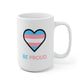 Be Proud Transgender Mug