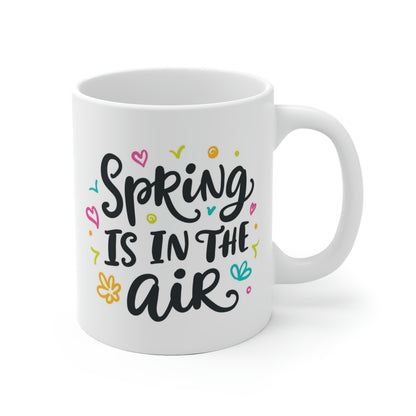 Spring Is In The Air Mug
