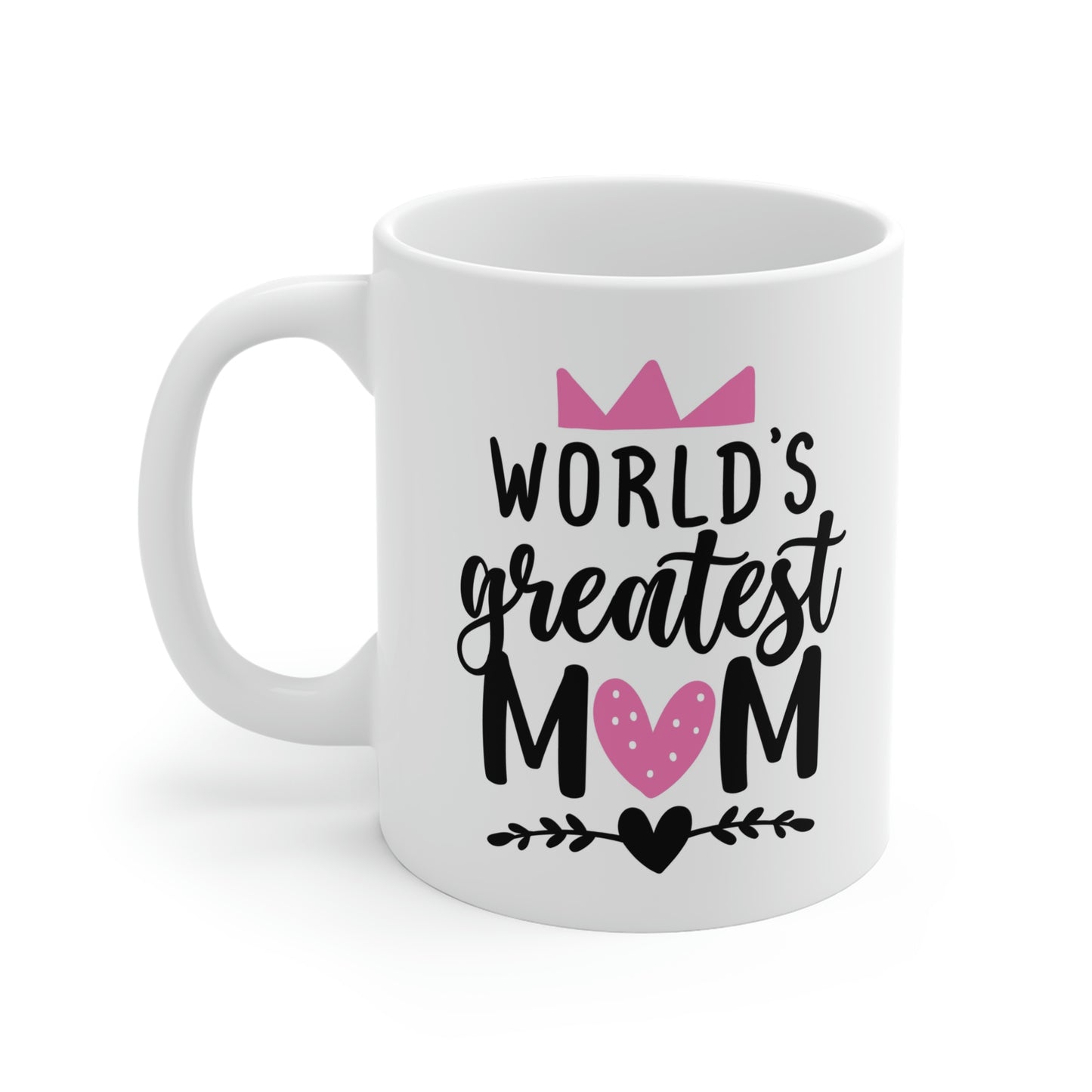 World's Greatest Mom Mug