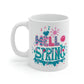 Hello Spring Mug