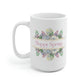 Happy Spring Floral Mug