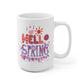 Hello Spring Mug