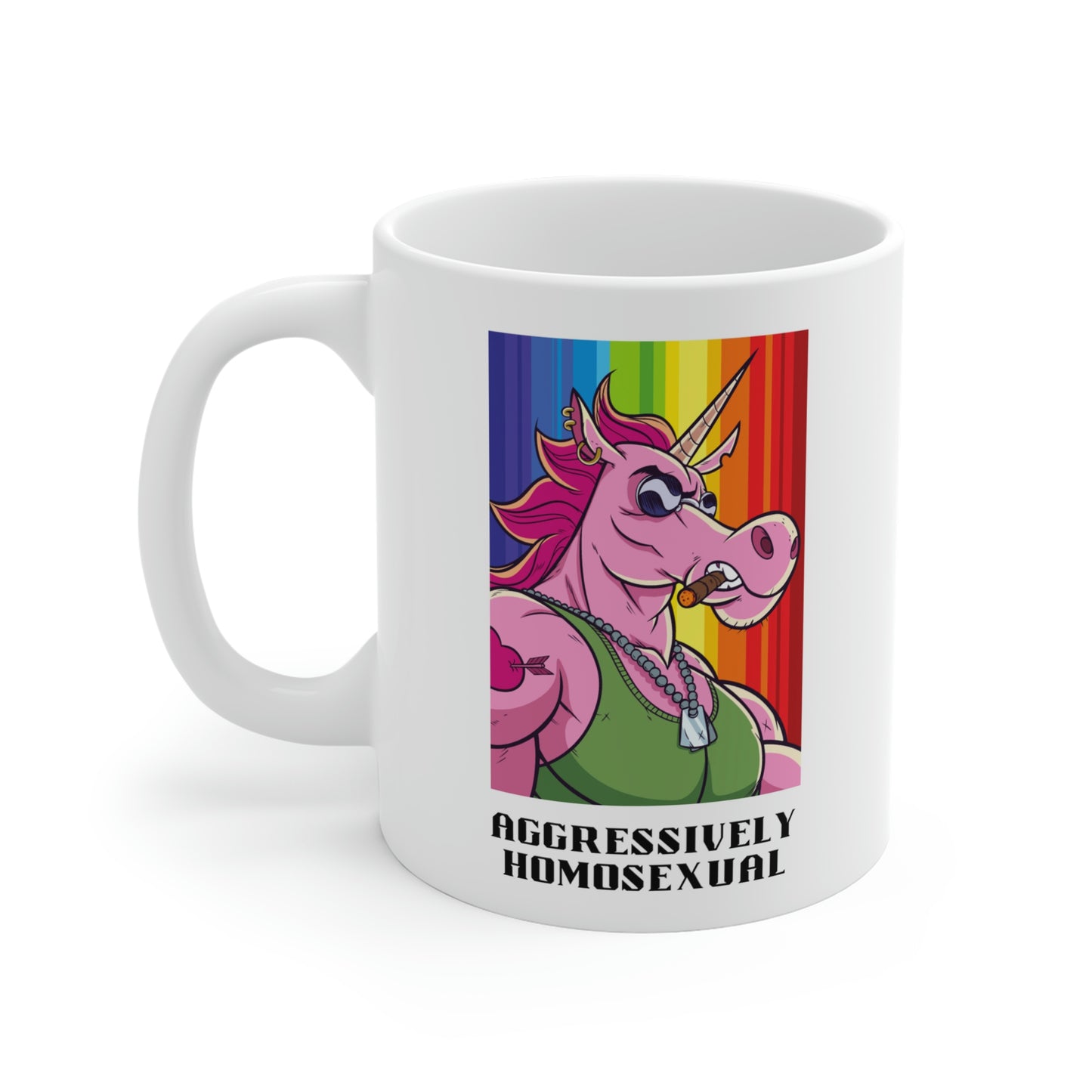 Aggressively Homosexual Unicorn Mug