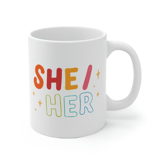 She/Her Pronoun Mug