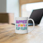 Happiest In Flip Flops Mug