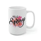 Hello Spring Mug