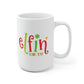 Elfin' Good Time Mug